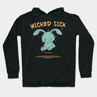 Street Wear Wicked Sick Design Hoodie